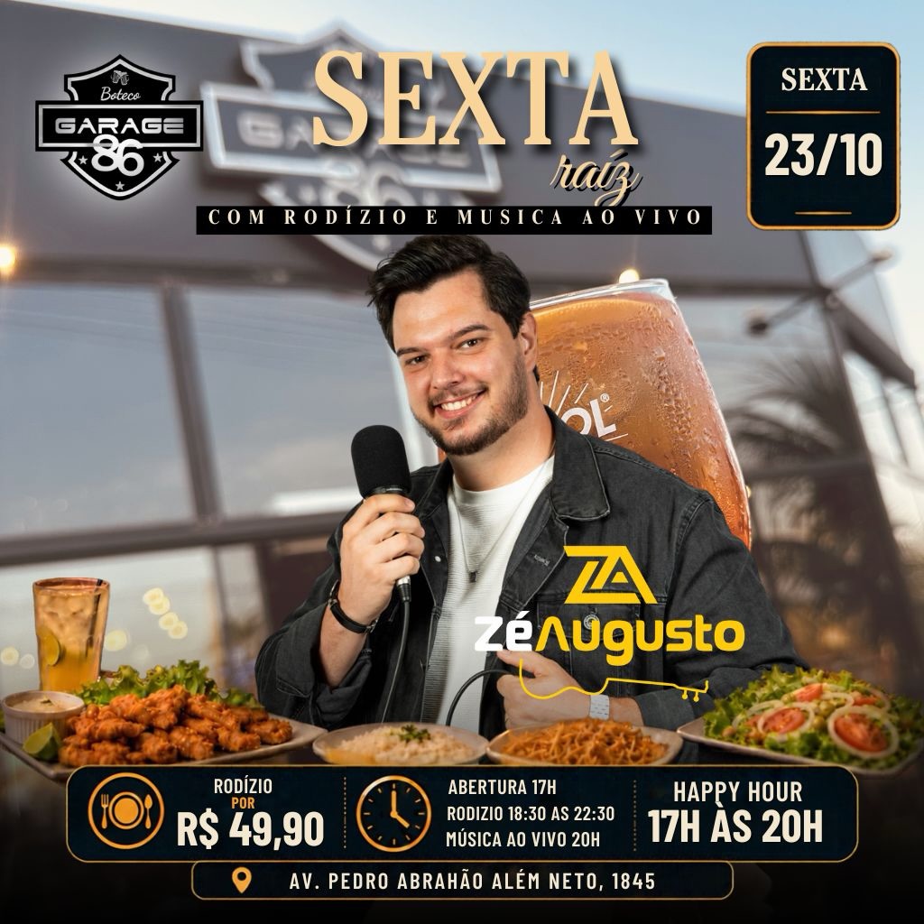 Sexta Raiz com Rodízio e Música ao Vivo com Zé Augusto