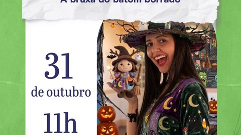 Contação de história: "A bruxa do batom borrado"