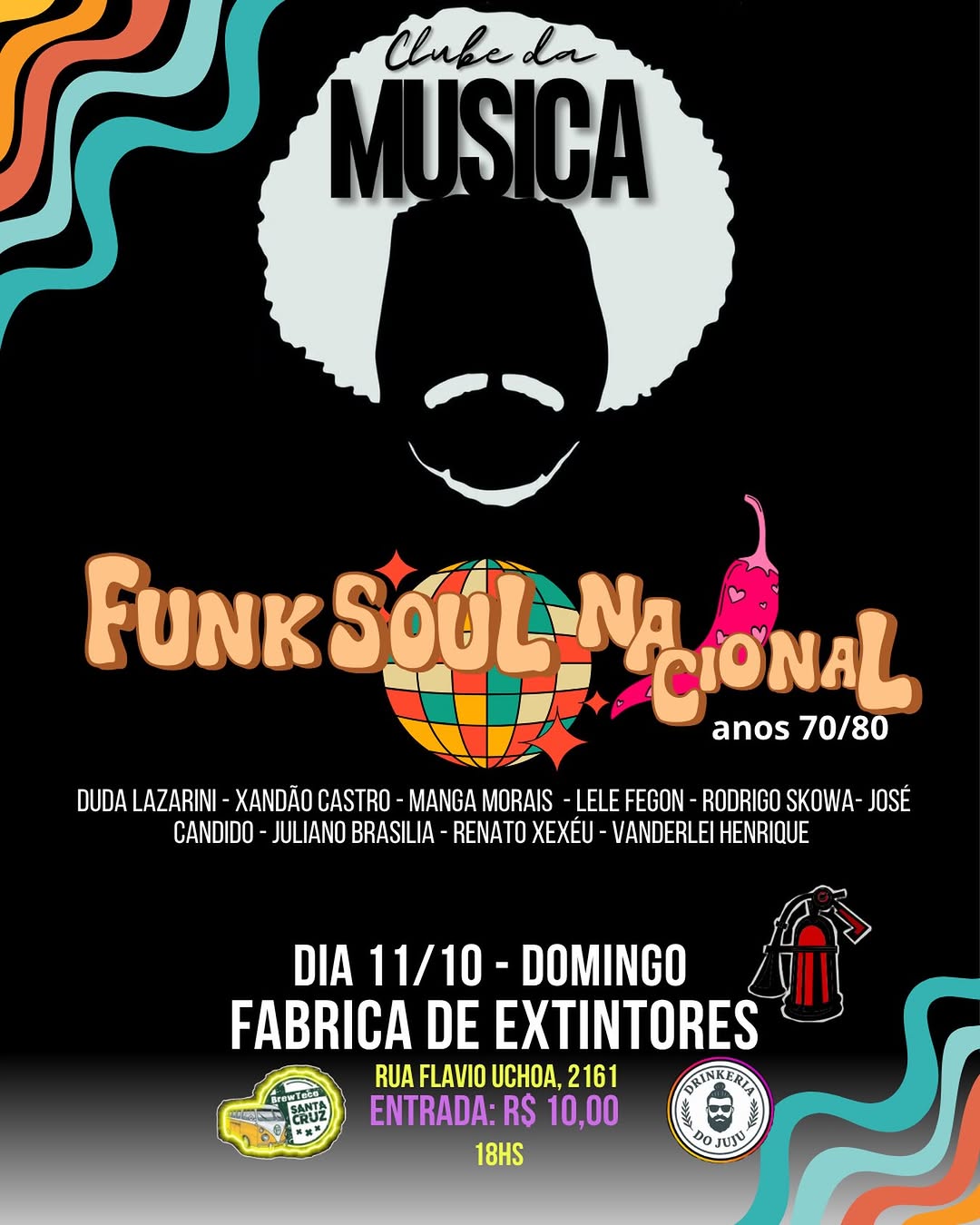 Clube da Música: Funk Soul Nacional dos anos 70 e 80