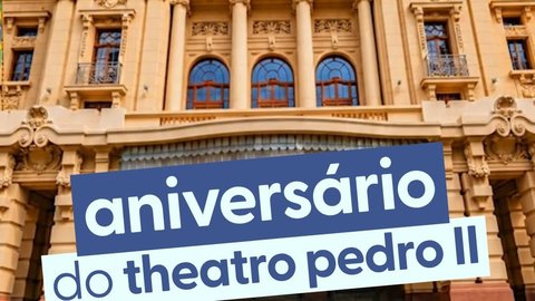 96 Anos do Theatro Pedro II