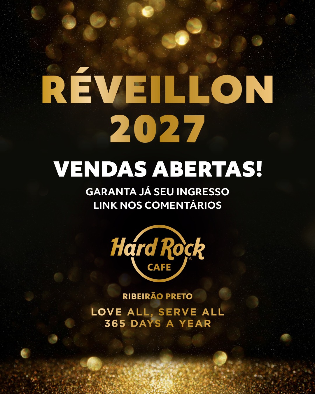 Réveillon 2027 La Dolce Vita | Hard Rock Cafe Ribeirão Preto