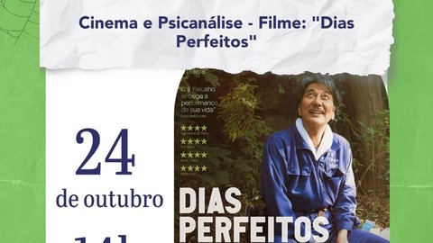 Cinema e Psicanálise - Filme: "Dias Perfeitos"