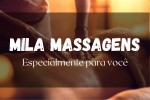Mila Massagens Sensual e Vivencias Tntricas