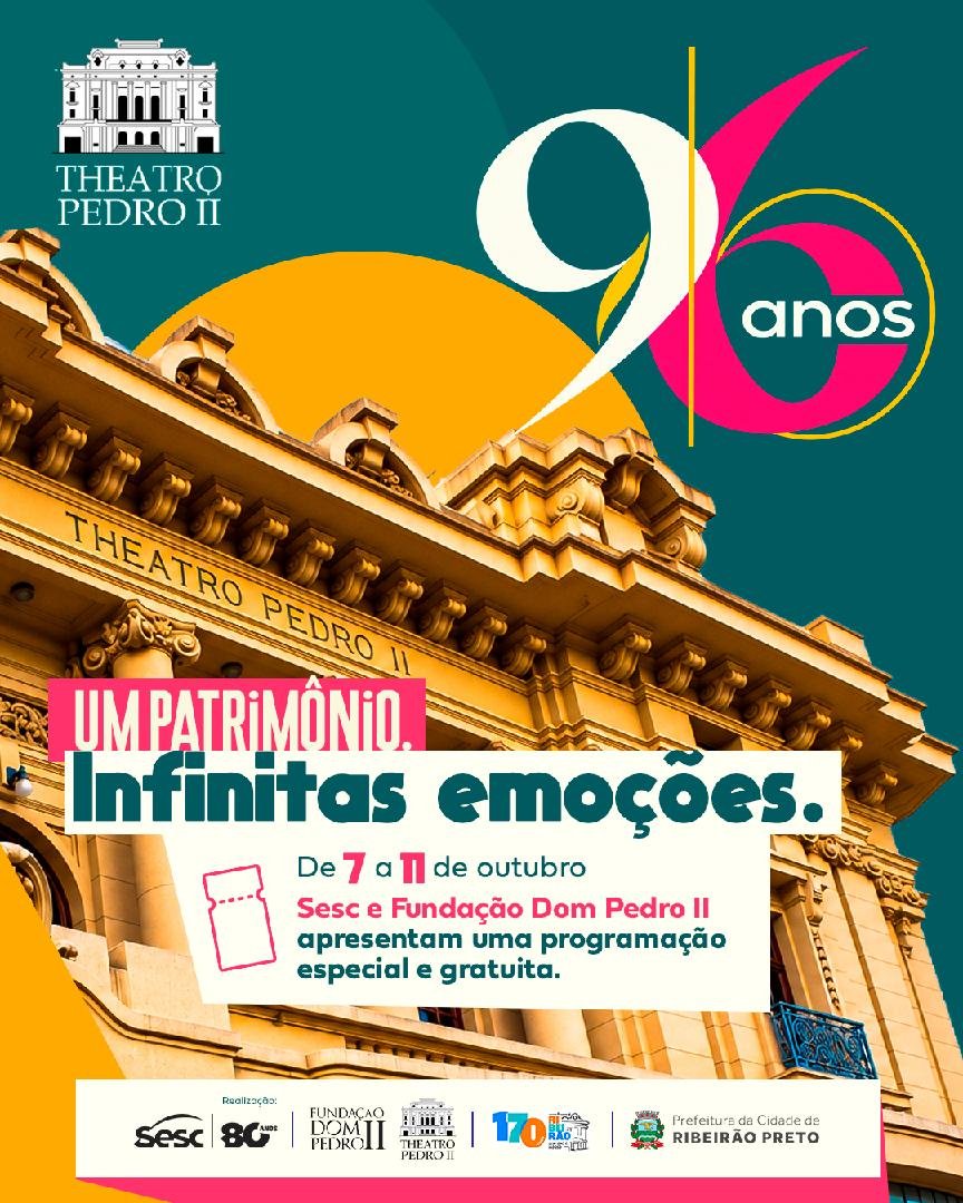 Prefeitura e Sesc apresentam programação gratuita pelos 96 anos do Theatro Pedro II