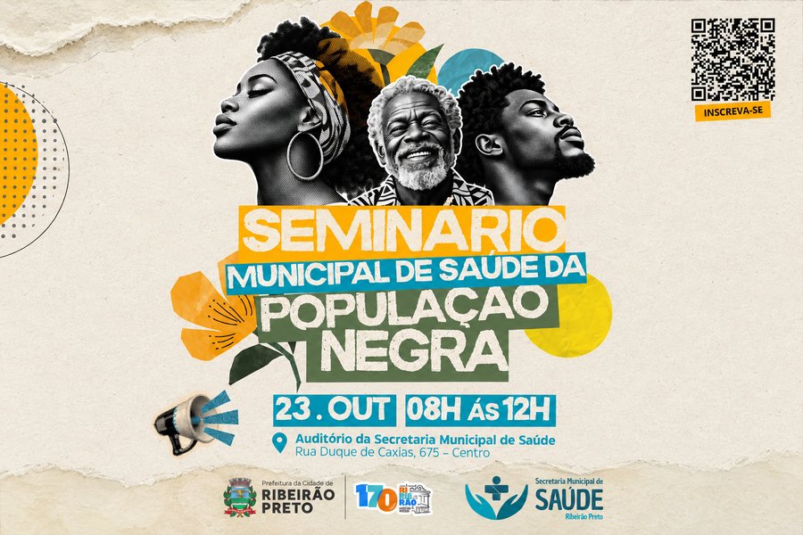 Ribeirão Preto realiza pela primeira vez seminário voltado à saúde da população negra