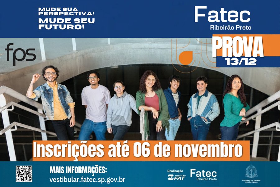 FATEC Ribeirão Preto oferece 98 vagas gratuitas para o primeiro semestre de 2027