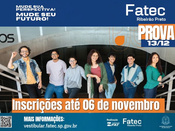 FATEC Ribeirão Preto oferece 98 vagas gratuitas para o primeiro semestre de 2027