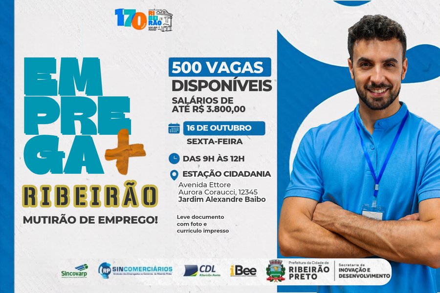 16º Emprega Mais Ribeirão oferece 500 vagas de emprego